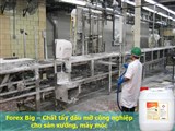 Forex Big – Chất tẩy dầu mỡ công nghiệp cho sàn xưởng, máy móc