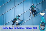 Silver Glass 600 – Nước lau kính không để lại vết nhập khẩu chính hãng